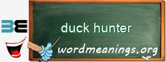 WordMeaning blackboard for duck hunter